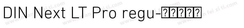 DIN Next LT Pro regu字体转换